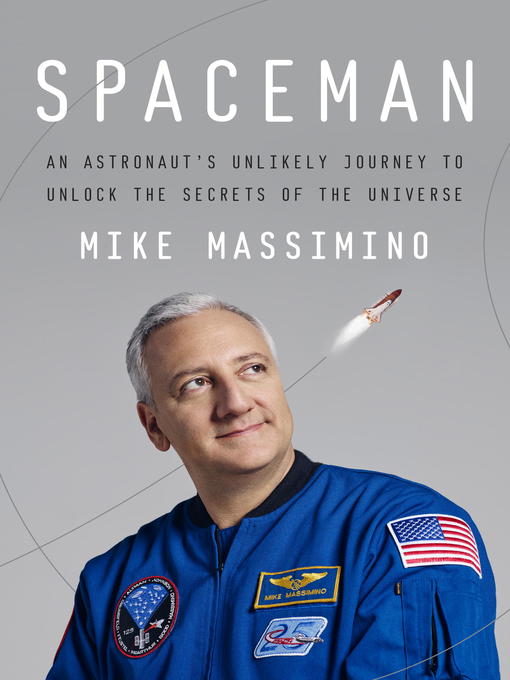 Upplýsingar um Spaceman eftir Mike Massimino - Til útláns